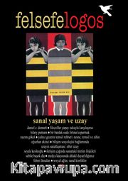 Felsefelogos Sayı: 65 / Sanal Yaşam ve Uzay