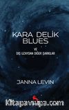 Kara Delik Blues