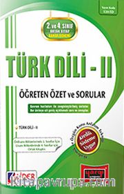 AÖF 2. Sınıf  4.Yarıyıl  Bahar Dönemi Türk Dili II Öğreten Özet ve Sorular (Kod:124-TD)