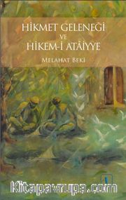 Hikmet Geleneği ve Hikem-i Ataiyye