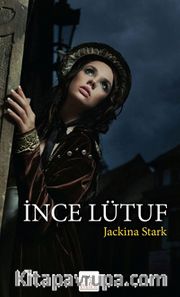 İnce Lütuf