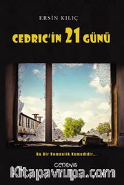 Cedric’in 21 Günü