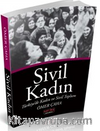 Sivil Kadın & Türkiye'de Kadın ve Sivil Toplum