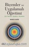 Biçemler ve Uygulamalı Öğretimi & Şiir Türleri, Uyaklar, Biçemler