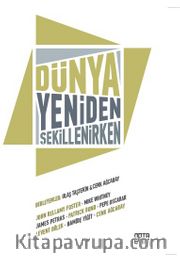 Dünya Yeniden Şekillenirken