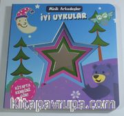 Minik Arkadaşlar / İyi Uykular