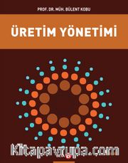 Üretim Yönetimi