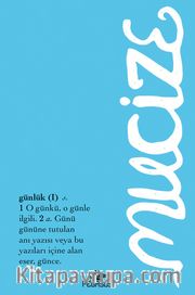 Mucize - Günlük