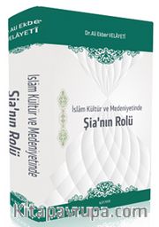 İslam Kültür ve Medeniyetinde Şianın Rolü