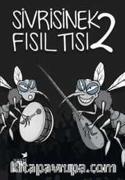Sivrisinek Fısıltısı 2