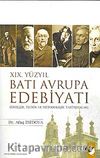 XIX.Yüzyıl Batı Avrupa Edebiyatı