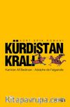 Kürdistan Kralı / Kürt Epik Romanı