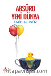Absürd Yeni Dünya