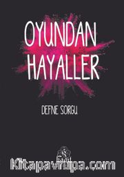 Oyundan Hayaller