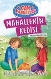 Mahallenin Kedisi / Can Kardeşler 2