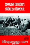 Osmanlı'dan Cumhuriyete Yörükler