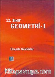12. Sınıf Geometri -1 / Uzayda Vektörler