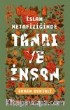 İslam Metafiziğinde  Tanrı ve İnsan