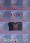 Türk Folklorunda Sandık 