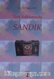 Türk Folklorunda Sandık 
