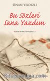 Bu Sözleri Sana Yazdım
