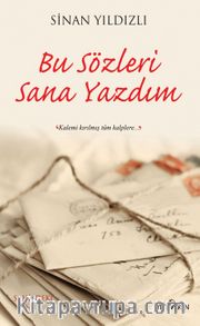Bu Sözleri Sana Yazdım