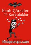 Kanlı Çörekler ve Korkuluklar / Sivridiş Ailesi