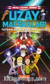 Tutsaklar Gezegeni'nden Kaçış / Uzay Maceraları 5
