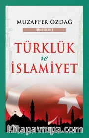Türklük ve İslamiyet