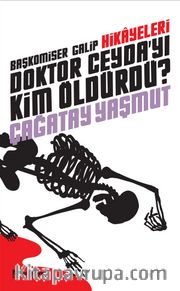 Doktor Ceyda’yı Kim Öldürdü?