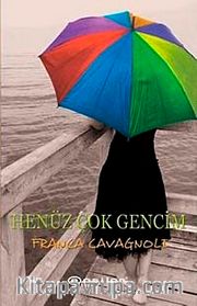Henüz Çok Gencim
