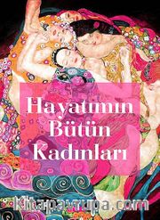 Hayatımın Bütün Kadınları