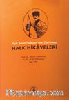 Aşık Şeref Taşlıova'dan Derlenen Halk Hikayeleri