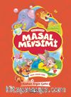 Masal Mevsimi / Masal Zamanı Dizisi (Ciltli)