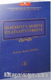 Ed-Dürretü'l-Mudiyye Fi'l-Lügati't-Türkiyye