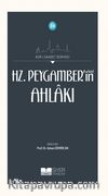 Hz.  Peygamber’in (Sas) Ahlakı