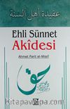 Ehli Sünnet Akidesi (Ahmet Ferit el-Mısri)