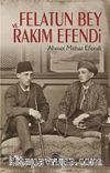 Felatun Bey ile Rakım Efendi