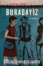 Buradayız