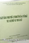 Kitab-ı Mecmu-ı Tercüman-ı Türki ve Acemi ve Mugali