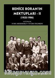 Behice Boran'ın Mektupları - II (1932-1986)