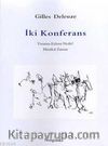 İki Konferans & Yaratma Eylemi Nedir? - Müzikal Zaman