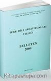 Türk Dili Araştırmaları Yıllığı Belleten  2000
