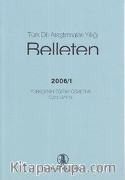 Türk Dili Araştırmaları Yıllığı Belleten 2006 / 1