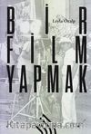 Bir Film Yapmak