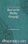 Semantik Analizler Işığında Kur'an'da Diriliş Gerçeği