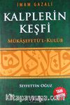 Kalplerin Keşfi / Mükaşefetü'l-Kulüb (Ciltli)