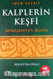Kalplerin Keşfi / Mükaşefetü'l-Kulüb (Ciltli)