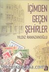 İçimden Geçen Şehirler