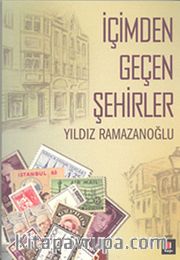 İçimden Geçen Şehirler